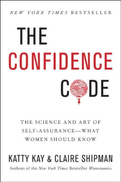 The Confidence Code (Paperback) by Katty Kay