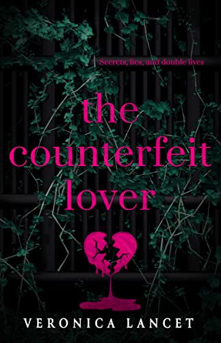 The Counterfeit Lover (Book 3) (War of Sins) (Paperback) by Veronica Lancet