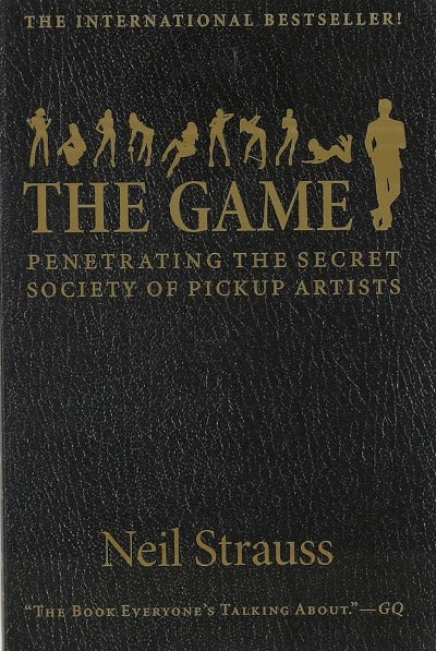 The Game (Paperback) by Neil Strauss