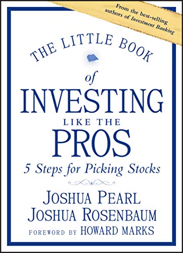 The Little Book of Investing Like the Pros (paperback) by Joshua Pearl