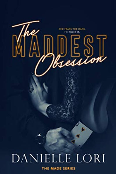 The Maddest Obsession: 2 (Made) Paperback – by Danielle Lori