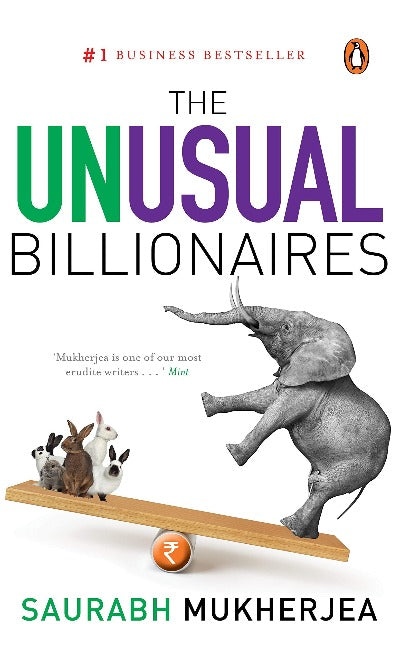 The Unusual Billionaires Paperback – by Saurabh Mukherjea