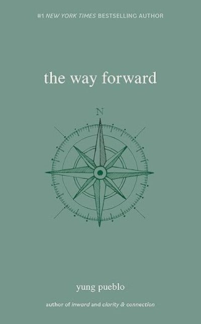 The Way Forward (The Inward Trilogy) (Paperback) by yung pueblo