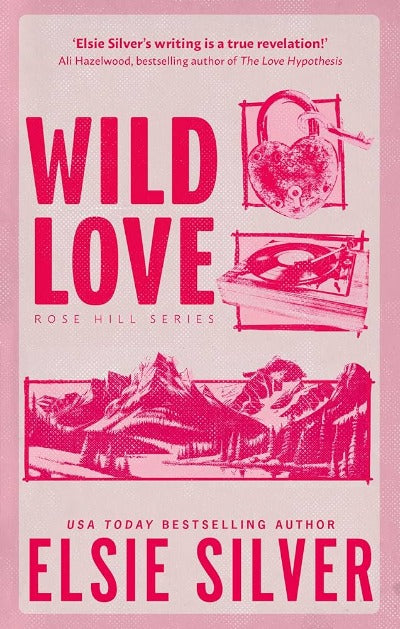 Wild Love (Paperback) by Elsie Silver